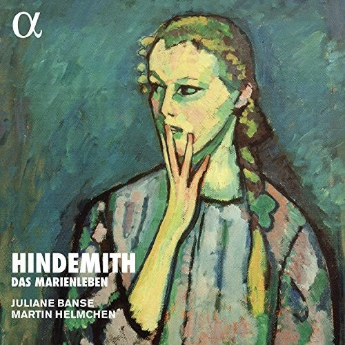 Hindemith / Banse / Helmchen: Das Marienleben