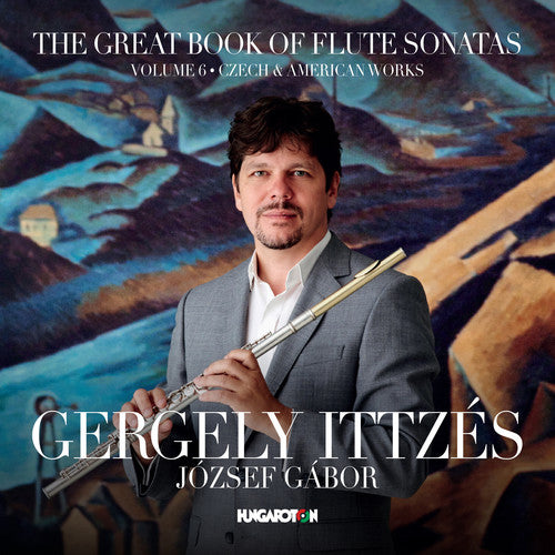 Martinu / Ittzes / Gabor: Great Book of Flute Sonatas 6