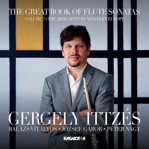 Hindemith / Ittzes / Nagy: Great Book of Flute Sonatas 7