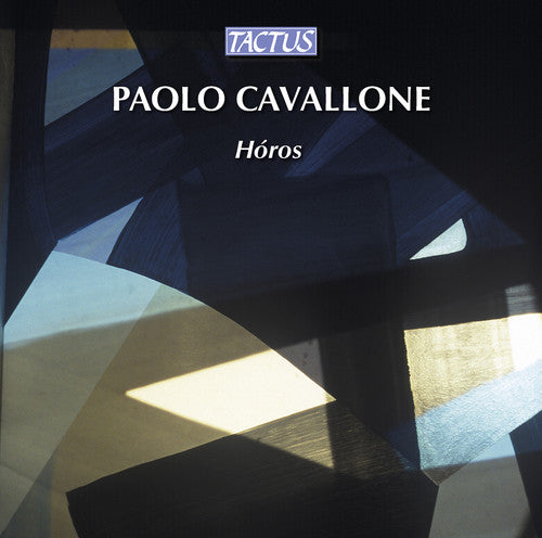 Cavallone / Fabbriciani / D'Augello: Horos