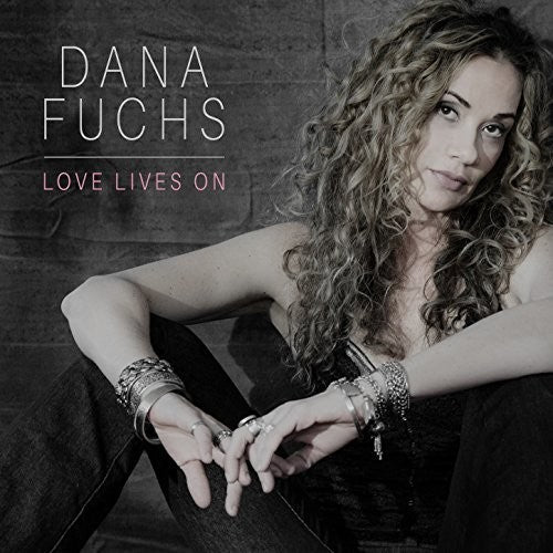 Fuchs, Dana: Love Lives On