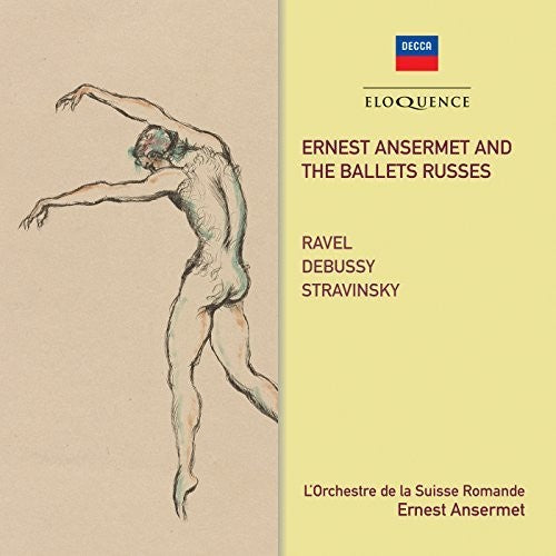 Ansermet, Ernest: Ansermet & The Ballets Russes