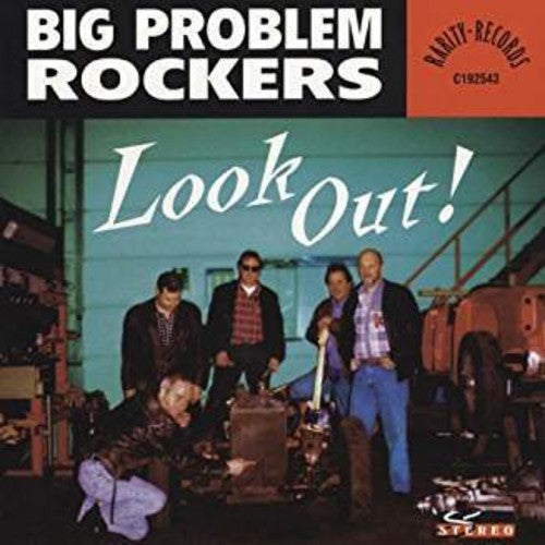 Big Problem Rockers: Look Out !