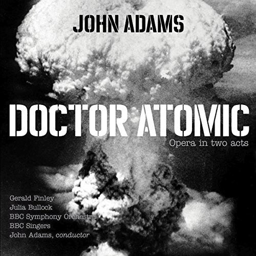 Adams, John: Doctor Atomic