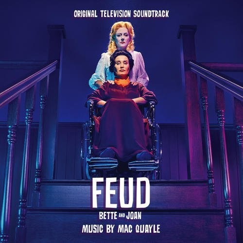 Bette & Joan / O.S.T.: Feud: Bette and Joan (Original Soundtrack)