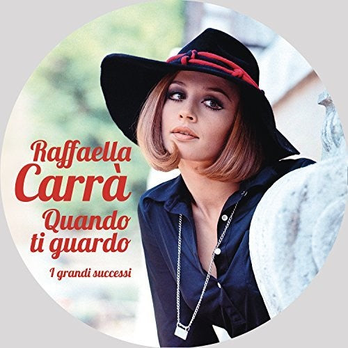 Carra, Raffaella: Quando Ti Guardo