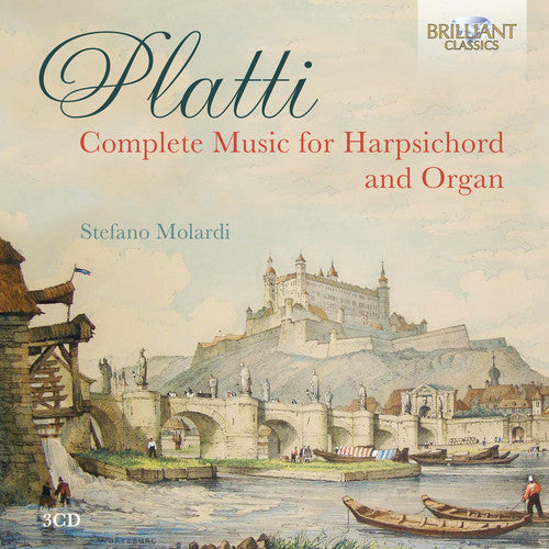 Platti / Molardi: Complete Music for Harpsichord & Organ