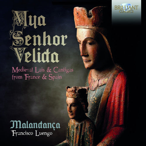 Luengo / Gimenez / Arias: Mya Senhor Velida