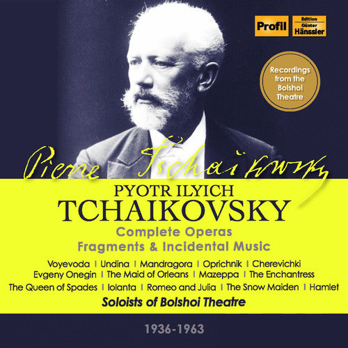 Tchaikovsky: Complete Operas