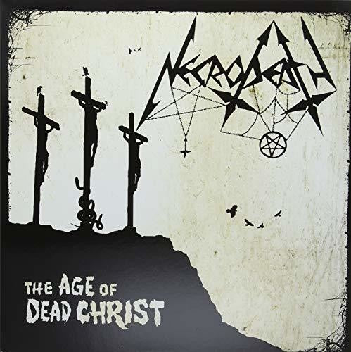 Necrodeath: Age Of Dead Christ