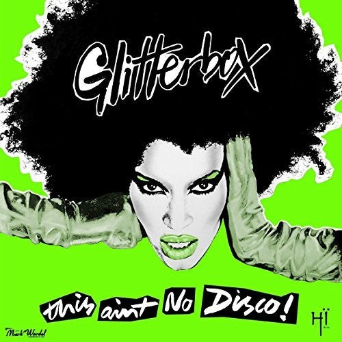 Baptiste, Melvo: Glitterbox This Ain't No Disco