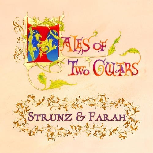 Strunz & Farah: Tales Of Two Guitars