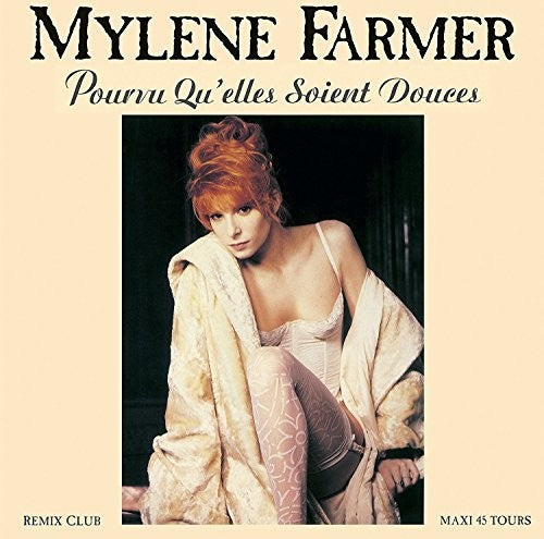 Farmer, Mylene: Pourvu Qu'Elles Solent Douches