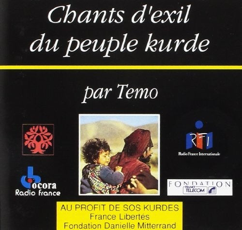 Chants D'Exil Du Peuple Kurde / Various: Chants D'exil Du Peuple Kurde