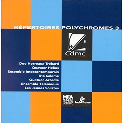 Repertoires Polychromes 3 / Various: Repertoires Polychromes 3