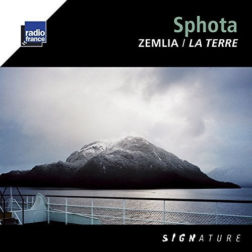 Sphota: Zemlia la Terre