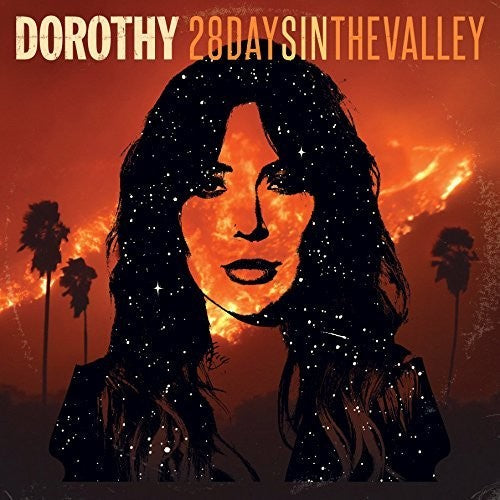 Dorothy: 28 Days In The Valley