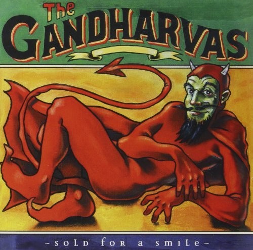 Gandharvas: Sold For A Smile