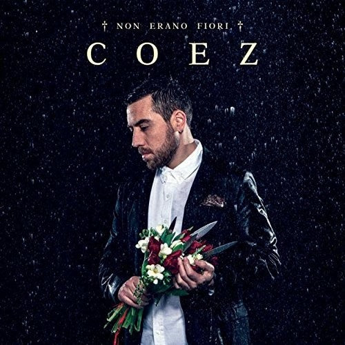 Coez: Non Erano Fiori