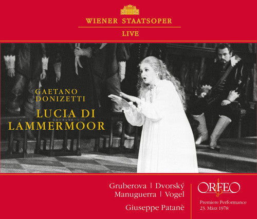 Donizetti / Gruberova: Lucia Di Lammermoor