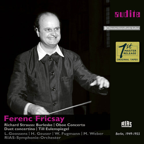 Strauss / Weber: Ferenc Fricsay Conducts Richard Strauss