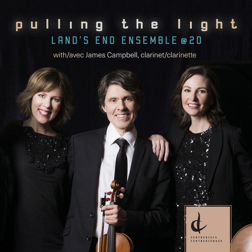 Bell / Land's End Ensemble: Pulling the Light