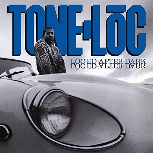 Tone-Loc: Loc-ed After Dark