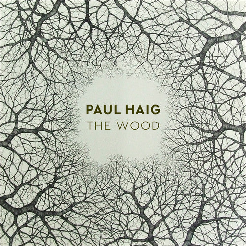 Haig, Paul: The Wood