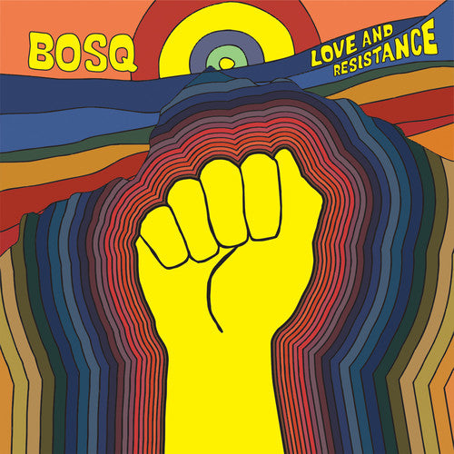 Bosq: Love & Resistance