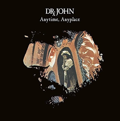 Dr John: Anytime Anyplace