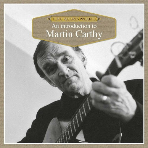 Carthy, Martin: An Introduction To Martin Carthy