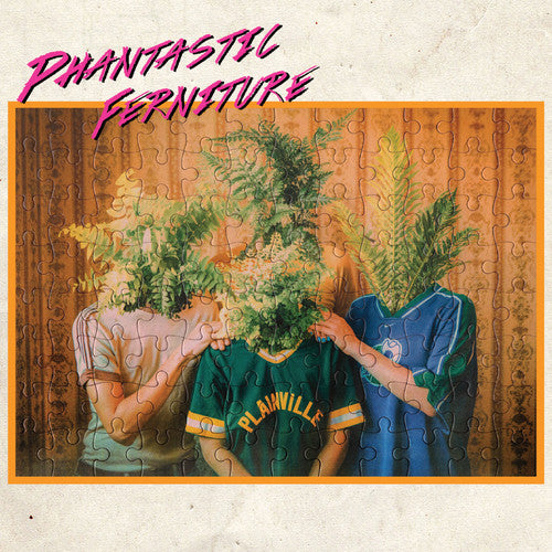 Phantastic Ferniture: Phantastic Ferniture