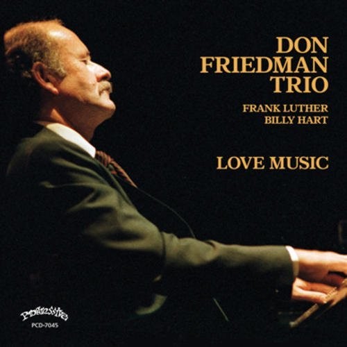 Friedman, Don: Love Music