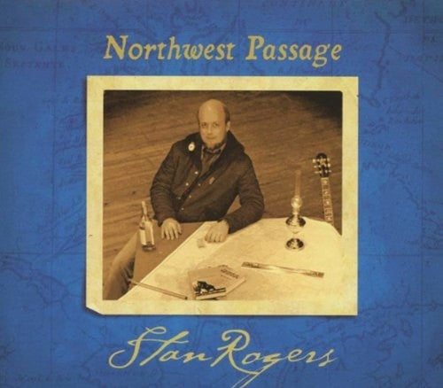 Rogers, Stan: Northwest Passage