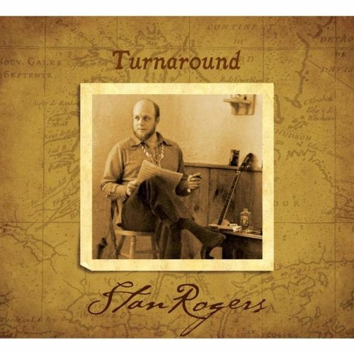 Rogers, Stan: Turnaround