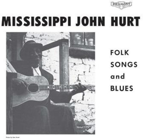 Hurt, Mississippi John: Folks Songs And Blues