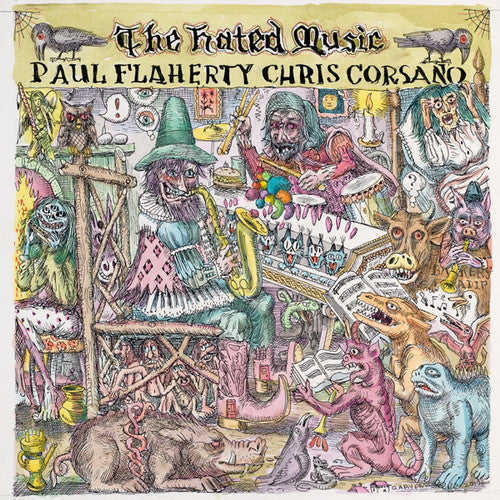 Flaherty, Paul & Corsano, Chris: The Hated Music