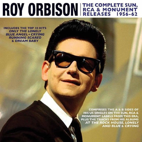 Orbison, Roy: Complete Sun Rcaa & Monument Releases 1956-62