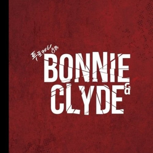 24K: Bonnie E Clyde