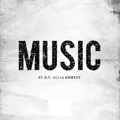 D.V. Alias Khryst: Music CD