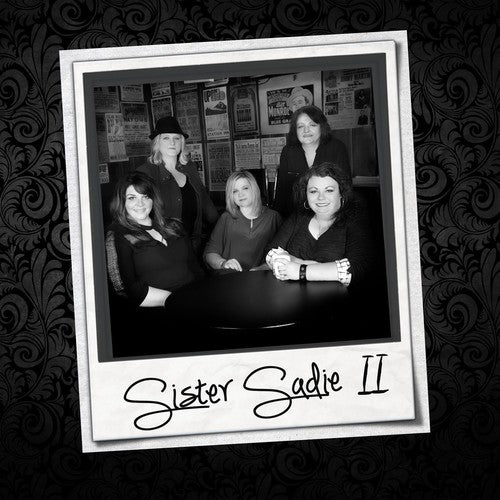 Sister Sadie: Sister Sadie Ii