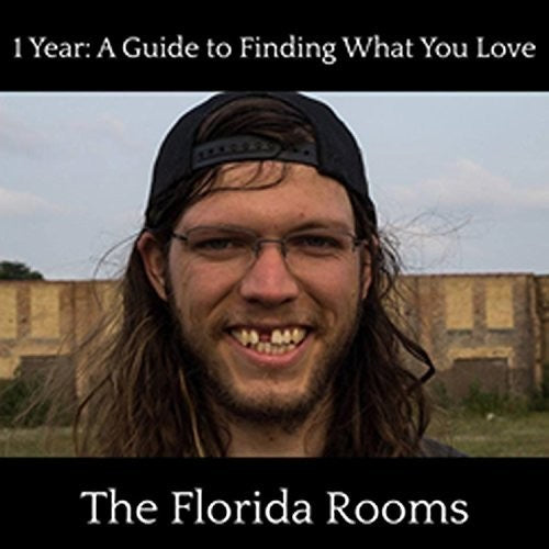 Florida Rooms: 1 Year Guide to Finding What You Love