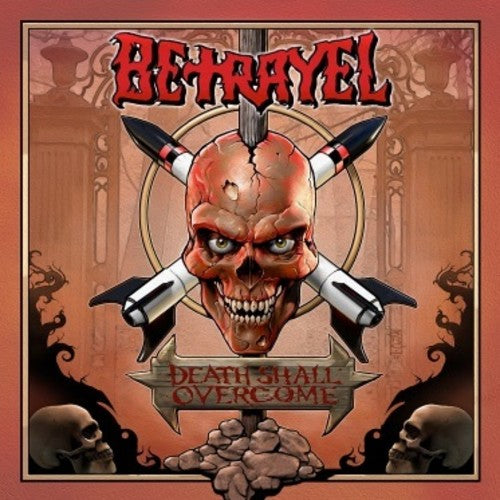 Betrayel: Death Shall Overcome