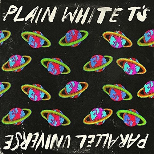 Plain White T's: Parallel Universe