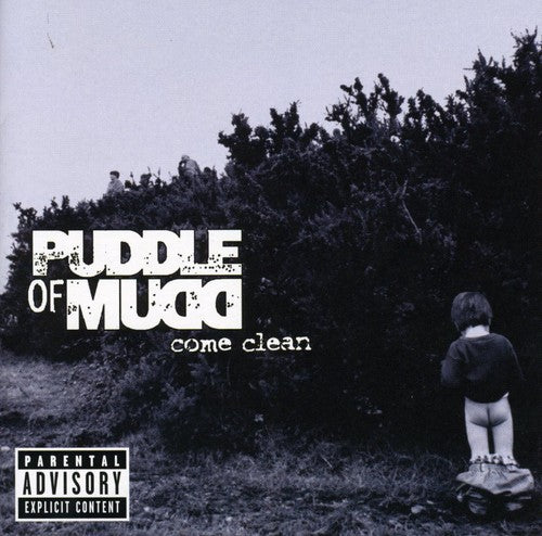 Puddle of Mudd: Come Clean