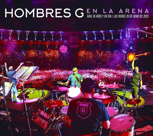 Hombres G: En la Arena