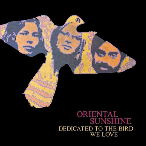 Oriental Sunshine: Dedicated To The Bird We Love