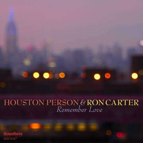 Person, Houston / Carter, Ron: Remember Love