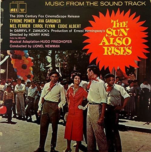 Friedhofer, Hugo: The Sun Also Rises (Original Soundtrack)