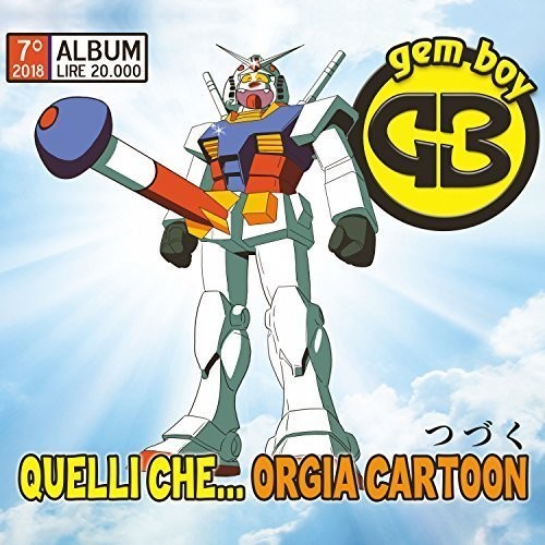 Gem Boy: Quelli Che Orgia Cartoon